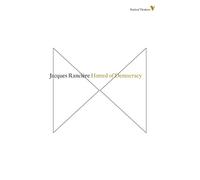 Jacques Rancière Hatred of Democracy (Tascabile) Radical Thinkers Set 08