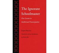 Jacques Rancière The Ignorant Schoolmaster (Tascabile)