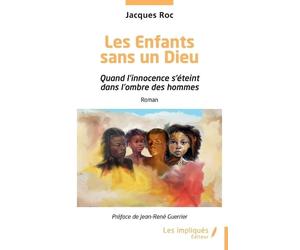 Jacques Roc Les Enfants sans un Dieu (Tascabile)