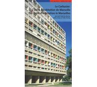 Jacques Sbrigli Le Corbusier - L'Unité d'habitation de Marseille / T (Tascabile)