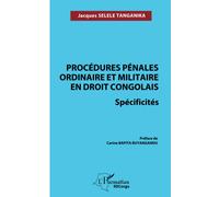 Jacques Selele Procédures pénales ordinaire et militaire en droit c (Tascabile)