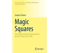 Jacques Sesiano Magic Squares (Tascabile)