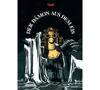 Jacques Tardi Der Dämon aus dem Eis (Copertina rigida)