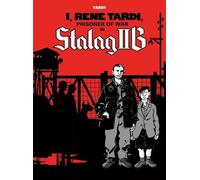 Jacques Tardi I, Rene Tardi, Prisoner of War in Stalag IIB Vo (Copertina rigida)