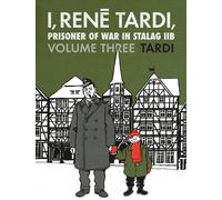Jacques Tardi I, Rene Tardi, Prisoner of War in Stalag IIB Vo (Copertina rigida)