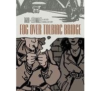 Jacques Tardi Leo Malet Fog Over Tolbiac Bridge (Copertina rigida)
