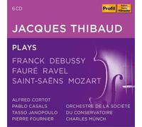 Jacques Thibaud Jacques Thibaud Plays Franck/Debussy/Fauré/Ravel/Saint-Saën (CD)