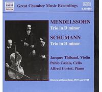 Jacques Thibaud - Mendelssohn / Schumann: Piano Trios [Recorded 1928] by Jacques Thibaud (2002-04-29)
