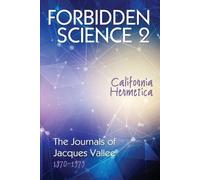 Jacques Vallee Forbidden Science 2 (Tascabile) Forbidden Science