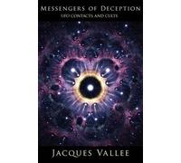 Jacques Vallee Messengers of Deception (Tascabile)