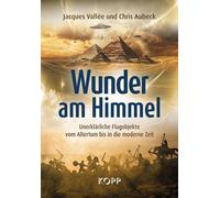 Jacques Vallée Wunder am Himmel: Unerklärliche Flugobjekte v (Copertina rigida)