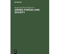 Jacques van Doorn Armed forces and society (Copertina rigida)