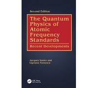 Jacques Vanier Cipriana The Quantum Physics of Atomic Frequency St (Tascabile)