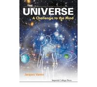 Jacques Vanier Universe, The: A Challenge To The Mind (Tascabile)
