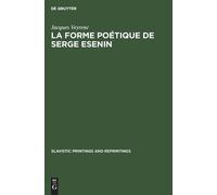 Jacques Veyrenc La Forme Poétique de Serge Esenin (Copertina rigida)