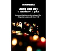 JACQUES VILLON ENTRE LA PESANTEUR ET LA GRÂCE: (ou comment les vitraux messins de Jacques Villon dialoguent avec la pensée de Simone Weil)