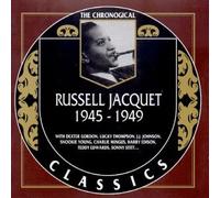 Jacquet, Russell - Russell Jacquet 1945-49