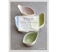 Jacqui Atkin Pinch Your Pottery (Copertina rigida)