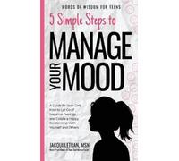 Jacqui Letran 5 Simple Steps to Manage Your Mood (Copertina rigida)