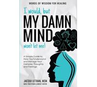 Jacqui Letran I Would, but My DAMN MIND Won't Let Me (Copertina rigida)