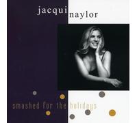 Jacqui Naylor Smashed for the Holidays (CD)