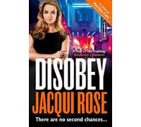 Jacqui Rose Disobey (Tascabile)