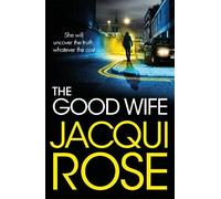 Jacqui Rose The Good Wife (Tascabile)