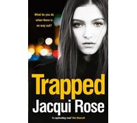 Jacqui Rose Trapped (Tascabile)