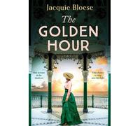 Jacquie Bloese The Golden Hour (Copertina rigida)
