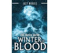 Jacy Morris This Rotten World (Tascabile) This Rotten World