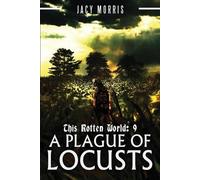 Jacy Morris This Rotten World (Tascabile) This Rotten World