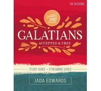 Jada Edwards Galatians Bible Study Guide plus Streaming Video (Tascabile)