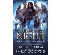 Jada Storm Emma Stark Cursed by Night (Tascabile) Her Dark Protectors