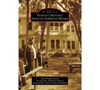 Jada Wright-Greene Florida's Historic African American Homes (Tascabile)