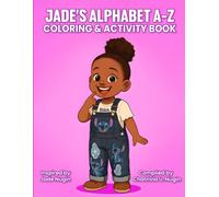 Jada's Alphabet A-Z: Coloring & Activity Book