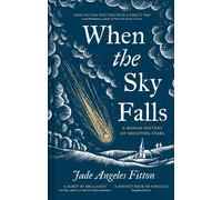 Jade Angeles Fitton When the Sky Falls (Copertina rigida) (PRESALE 03/09/2026)