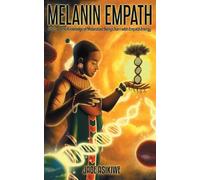 Jade Asikiwe The Melanin Empath (Tascabile)