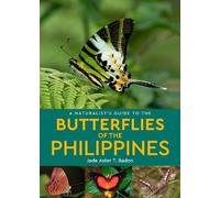 Jade Aster T. B A Naturalist's Guide to the Butterflies of the Phili (Tascabile)