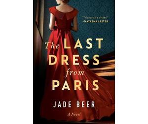 Jade Beer The Last Dress from Paris (Tascabile)