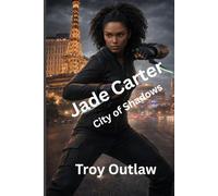 Jade Carter: City of Shadows
