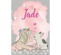 Jade: Cuaderno de notas A5 | Nombre personalizado Jade | Regalo de cumpleaños para la esposa, mamá, hermana, hija | Linda chica con bulldog | 120 páginas rayadas, formato A5 (14.8 x 21 cm)