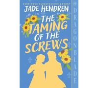 Jade Hendren The Taming of the Screws (Tascabile) Bedridden Bluestocking Barony