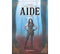 Jade Jackson They Call Me Aide (Tascabile)