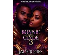 Jade Jones Ronnie and Clyde 3 (Tascabile) Ronnie and Clyde