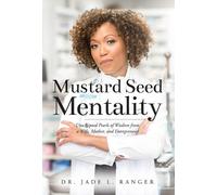 Jade L Ranger Mustard Seed Mentality (Copertina rigida)