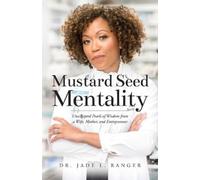 Jade L Ranger Mustard Seed Mentality (Tascabile)
