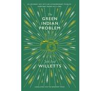 Jade Leaf Willetts The Green Indian Problem (Tascabile)