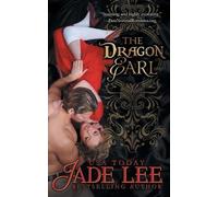 Jade Lee The Dragon Earl (The Regency Rags to Riches Series, Book 4) (Tascabile)