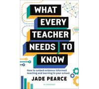 Jade Pearce What Every Teacher Needs to Know (Tascabile)