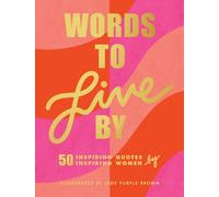 Jade Purple Brown Words to Live By (Copertina rigida)